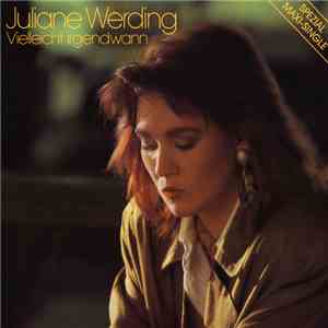Juliane Werding - Vielleicht Irgendwann