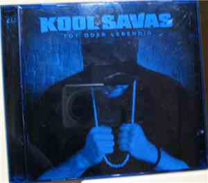 Kool Savas - Tot Oder Lebendig