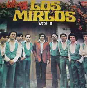 Los Mirlos - Lo Mejor De Los Mirlos Vol. II
