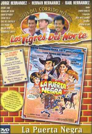 Los Tigres Del Norte - La Puerta Negra