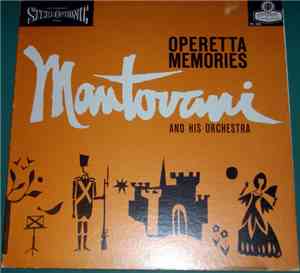 Mantovani And His Orchestra - Operetta Memories