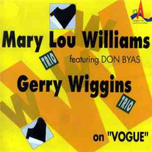 Mary Lou Williams featuring Don Byas And The Gerald Wiggins Trio - On 