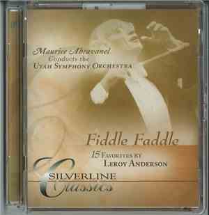 Maurice de Abravanel And Utah Symphony Orchestra - Fiddle Faddle And 14 Oth ...