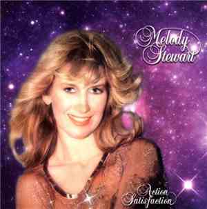 Melody Stewart - Action Satisfaction