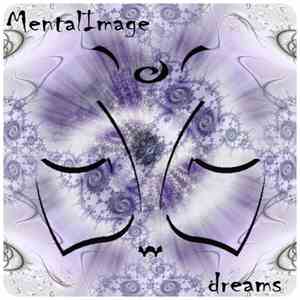 MentalImage - Dreams