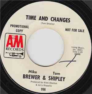 Michael Brewer & Tom Shipley - Time And Changes