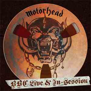 Motörhead - BBC Live & In-Session