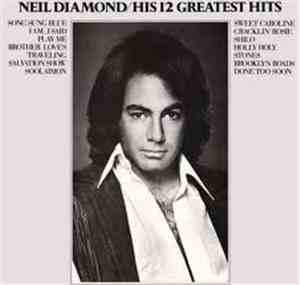 Neil Diamond - His 12 Greatest Hits