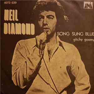 Neil Diamond - Song Sung Blue