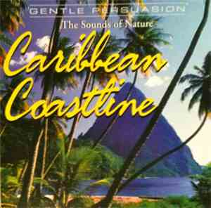 No Artist - The Sounds Of Nature - Caribbean Coastline