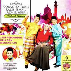 Noraniza Idris, Razis Ismail, Azmir Arif, Ihab Ismail - Kalimah Lebaran