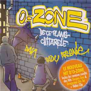 O-Zone  - De Ce Plang Chitarele
