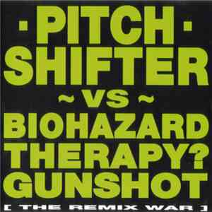 Pitch Shifter - [The Remix War]