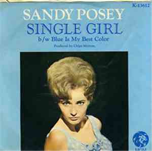 Sandy Posey - Single Girl / Blue Is My Best Color