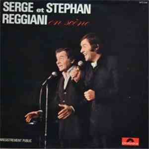 Serge Reggiani Et Stephan Reggiani - En Scène - Enregistrement Public