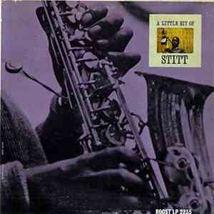 Sonny Stitt - A Little Bit Of Stitt