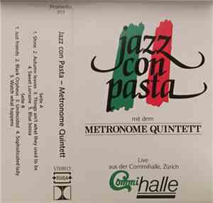 The Metronome Quintet - Jazz Con Pasta