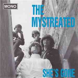 The Mystreated - She's Gone