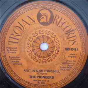 The Pioneers - Riot In A Notting Hill