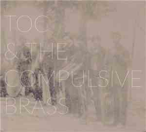 TOC & The Compulsive Brass - Air Bump