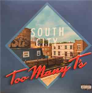 Too Many T's - South City