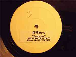 49ers - Touch Me (1993 Remixes)