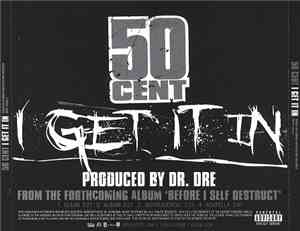 50 Cent - I Get It In