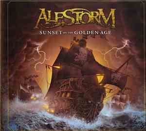 Alestorm - Sunset On The Golden Age