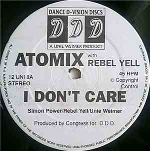 Atomix - I Don't Care