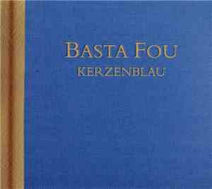 Basta Fou - Kerzenblau