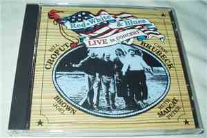 Bill Crofut, Chris Brubeck - Red, White & Blues: Live In Concert