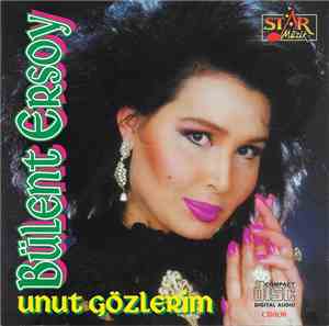 Bülent Ersoy - Unut Gözlerim