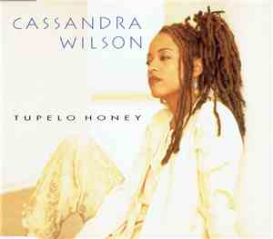 Cassandra Wilson - Tupelo Honey