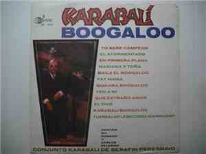 Conjunto Karabali De Serafin Peregrino - Karabali Boogaloo