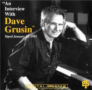 Dave Grusin - An Interview With Dave Grusin