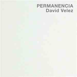 David Velez - Permanencia