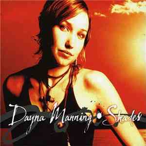 Dayna Manning - Shades