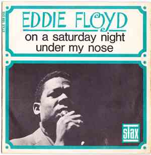 Eddie Floyd - On A Saturday Night