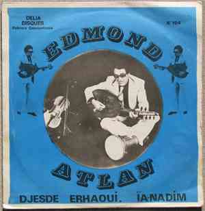 Edmond Atlan - Djesde Erhaoui / Ïa-Nadim