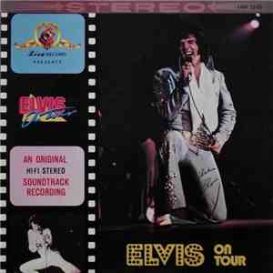 Elvis Presley - Elvis On Tour