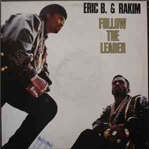Eric B. & Rakim - Follow The Leader