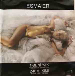 Esma Er - Beni Yak