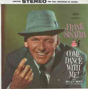 Frank Sinatra With Billy May And His Orchestra - Come Dance With Me!