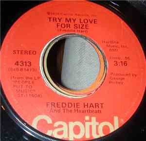 Freddie Hart And The Heartbeats - Try My Love For Size