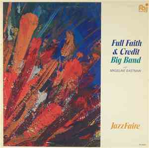 Full Faith & Credit Big Band - Jazzfaire