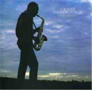 Grover Washington, Jr. - Come Morning