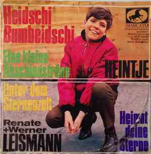 Heintje / Renate + Werner Leismann - Heidschi Bumbeidschi