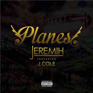 Jeremih Featuring J.Cole - Planes