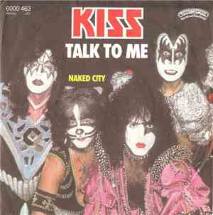 Kiss - Talk To Me