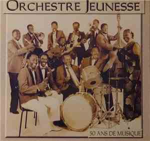 L'Orchestre Jeunesse De Paul-Emile Haliar - 50 Ans de Musique